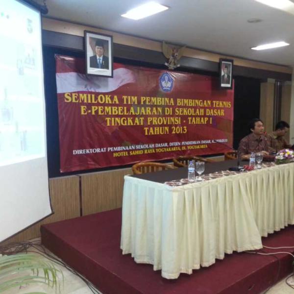 Bimbingan Teknis e-Pembelajaran Tim Provinsi DITPSD 2013 di Sahid Raya Hotel Yogyakarta